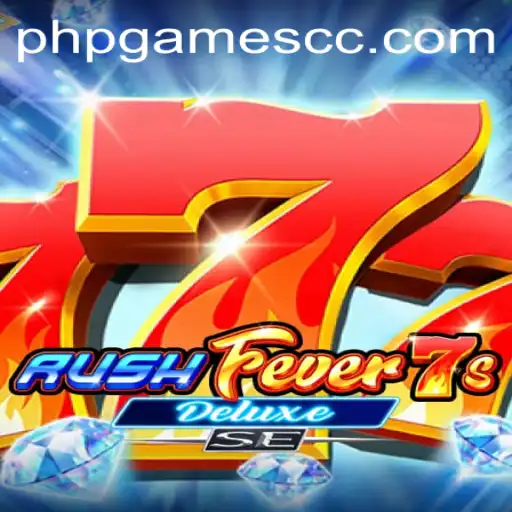 The Exciting World of RushFever7sDeluxeSE: A PHP Gaming Experience